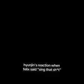 hyunjin's reaction when felix said 