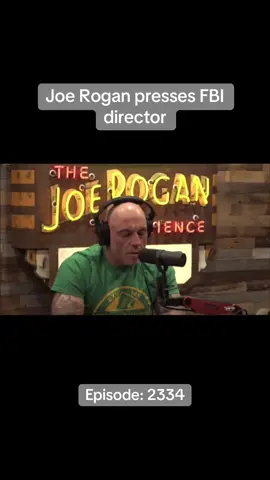 Joe Rogan pressed FBI director. #joerogan #joeroganpodcast #joeroganexperience #clips #trending #fyp 