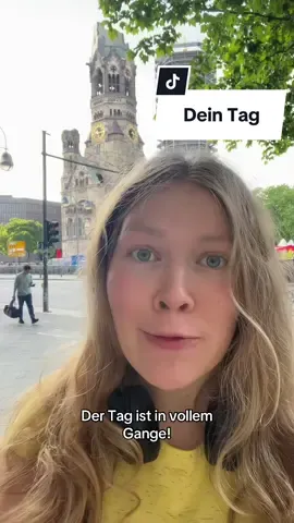 Wie war dein Tag?