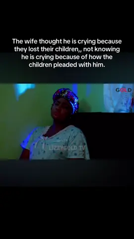 The wife thought he is crying because they lost their children,, not knowing he is crying because of how the children pleaded with him.#fypシ゚ #treasurejthomas #nollywoodmovies 