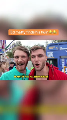 Ed matty finds his long lost twin😂 #edmatthewstokky #edmatthews #fyp 
