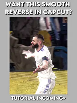 Smooth reverse tutorial in#CapCut #edittutorial #edithelp #football #benzema #edits #capcutedit #capcuttutorial #areyouaneditor #capcut #capcutpioneer 