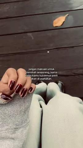 kalau dia gamau usaha, berarti bukan kamu orangnya.
