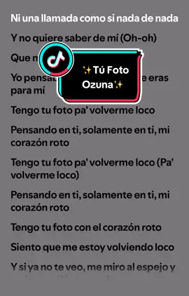 Tu Foto  Ozuna #tufoto #ozunaoficial  #enotravida#yamisafdie #andue#estadosparawhatsapp ##parati##liricas##letras##letrasdecancio ##dedicasela##letrasdecan ##canciones##Amor##lyrcs# #reels##fyp##fyp/ ##dreadmari##dedicar##fyp#videosmusic #paraty##siant##fypviralvideo# #musicacareoque#careoque##Viral#? ##melodia#music