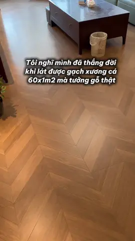 Gạch xương cá vân gỗ #thegioigachmen #nhadep #xaydung #xuhuong #gachoplat #LearnOnTikTok 