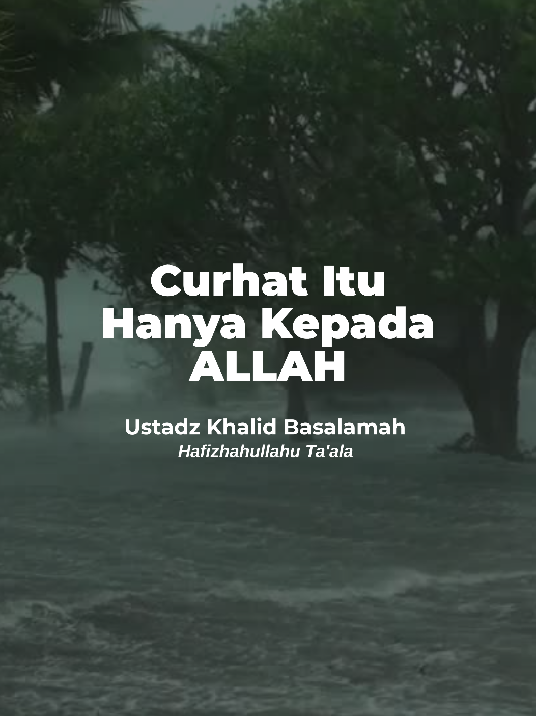 Curhat Itu Hanya Kepada ALLAH 🎙️ Ustadz Khalid Basalamah Hafizhahullahu Ta'ala  . . . . . #istiqomah #istighfar #ramadhan #hijrah #taubat #islam #aqidah #tauhid #ceramah #ceramahagama #vidioceramah #selfreminder #pengingatdiri #kajianislam #kajiansunnah #kajianrutin #majelisilmu #kajiansalaf #posterdakwah #ceramahsingkat #puasa #reelsdakwah #Alquran #dakwahsunnah #dakwahsalaf #viral #vidioviral #tentangnasehat #fyp #fypage #fyppppppppppppppppppppppp #fypp #fypシ゚ #fypdong #fyppp #fypシ゚viral🖤tiktok #fypgakni 