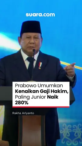 Pengumuman kenaikan gaji hakim ini disampaikan Presiden Prabowo Subianto di acara pengukuhan calon hakim di Mahkamah Agung (MA), Jakarta, Kamis (12/6). Prabowo berharap kenaikan gaji hakim dapat memperluat sistem peradilan di Indonesia. 