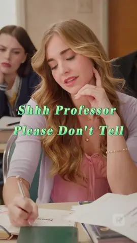 Shhh Professor Please Don't Tell #ShhhProfessorPleaseDontTell #tiktok #trending #drama #reelshort #minidrama #reelshortapp #reelshortvideo #shortvideo #tiktokdrama #shortstory #shortmovies #shortdramas #trendingreelsvideo #lovestory #Miniseries