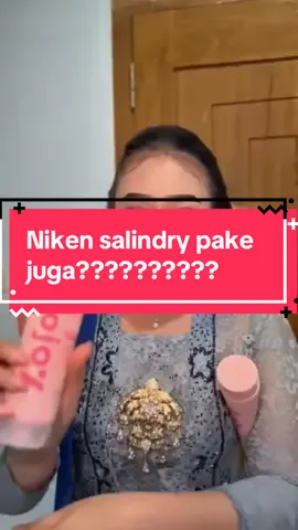 Mba niken salindri aja pakee too #nikensalindry #lavojoy #lotion #toneup 