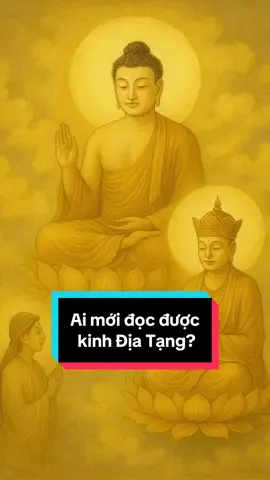 Ai mới đọc được kinh Địa Tạng? #hocphatmoingay #phatphapnhiemmau #phatphap #diatangvuongbotat #nammodiatangvuongbotat #sachchepkinh #chepkinhdiatang #minhantamnhan 