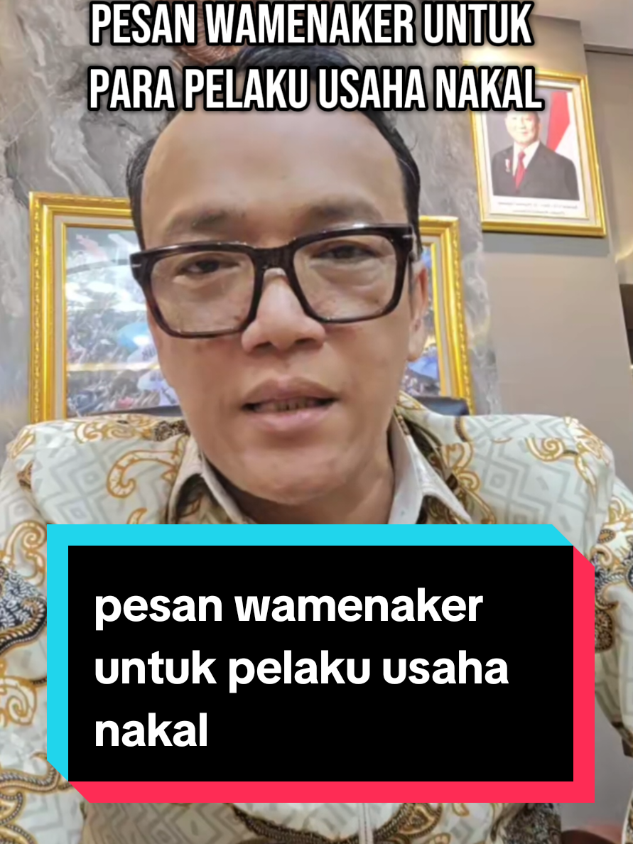 pesan pak wamenaker @immanuelebenezerofficial untuk para pelaku usaha nakal, keji, dan rasis. semangat pak wamen 💪💪 @kemnaker @partaigerindra  #wamenaker #immanuelebenezer #kemnaker #buruh #tenagakerja #ijazah #viral #fyp 