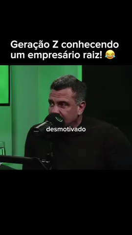 @Lásaro do Carmo Jr. quando a geração Z se sente desmotivada com um empresário raiz! 😂 qual sua opinião sobre isso? #empresario #clt #lasarodocarmo