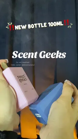 ‼️NEW BOTTLE FOR 100mL‼️ #scentgeeks #scentgeeksperfume #perfume 