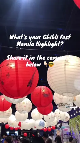 What's your Ghibli Fest Manila Highlight? Share it in the comments below 👇🏻😎 #StreetKohi #fyppppppppppppppppppppppp #GhibliFestyManila #StudioGhibli #GhibliFansUnite #GhibliMagic #AnimeFestival #art #ghiblifestmanila 
