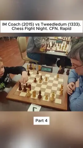 IM Coach (2015) vs Tweedledum (1333). Chess Fight Night. CFN. Rapid #ChessFightNight #LiveChess #Chess