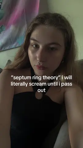 omgggg yes girls with septum piercings probably have something wrong with them, everyone does #septum 