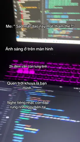 Ngày ngủ 😴, đêm dậy quay tiktok 😝 #studywithme #coder #sinhvien #fyg #xuhuong #trending #sinhvien #2hsangtrenmanghinh 