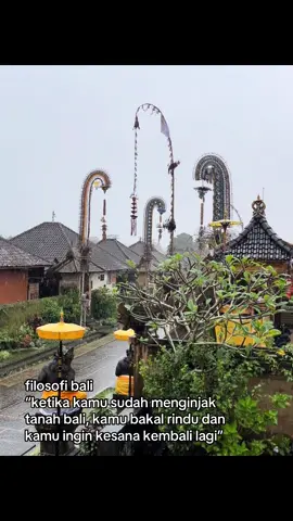 #foryou #bali #filosofi #desapenglipuran #vibes #hujan #bali #quotes #kangen #foryoupage 