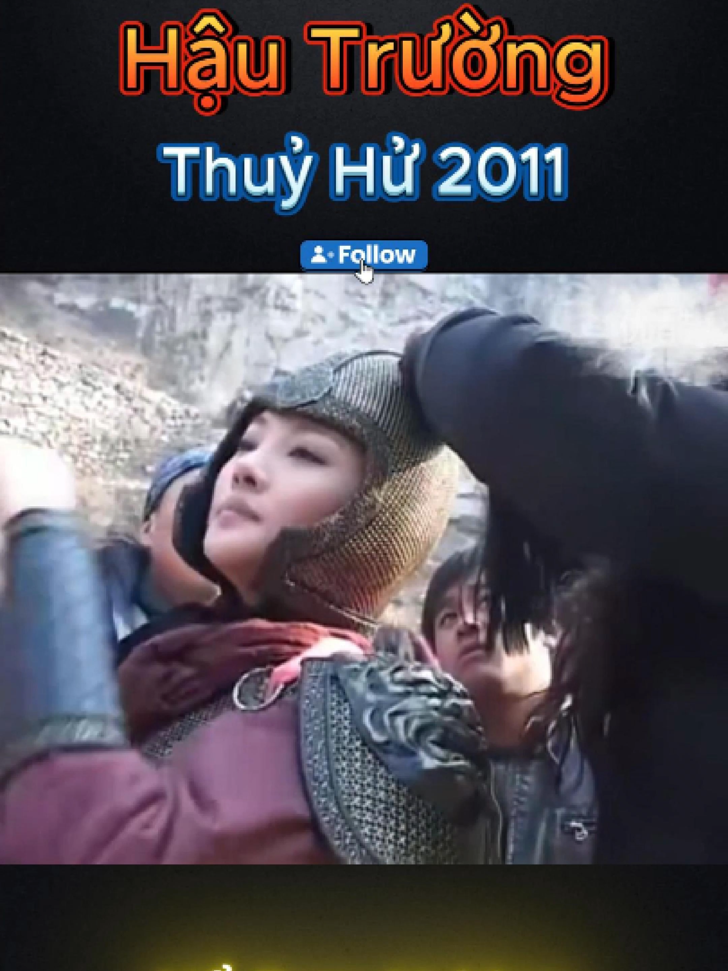 Phần 26 : Hậu Trường Thuỷ Hử. Hổ Tam Nương #phimcotrangtrungquoc #phimhay #thuyhu #xuhuong