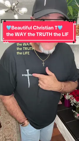 🩵Beautiful Christian Tshirt🩵 the WAY the TRUTH the LIFE #christiantiktok 