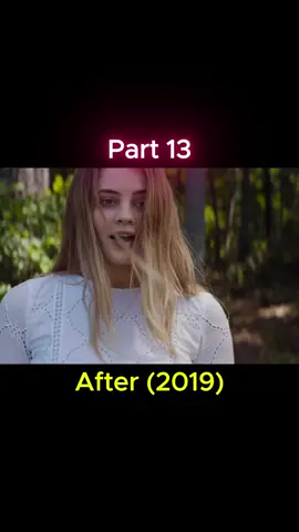 After (2019)  Part 13 💔🔥 A story of love, heartbreak, and secrets that change everything... 💫📖 Watch as Tessa’s world is turned upside down by Hardin. 💋 Follow for more romantic drama scenes! 🎬 Stay tuned for the next part! ⏳ #AfterMovie #RomanticDrama #TessaAndHardin #LoveStory #MovieScenes #EmotionalRollercoaster #TikTokMovies #DramaFilm #AfterSeries #BestMovieScenes