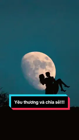 Yêu thương và chia sẻ😘😘😘 #hanhphucgiadinh #tìnhyêuhạnhphúc #giadinh #triétlycuocsong #LearnOnTikTok #xuhuong 