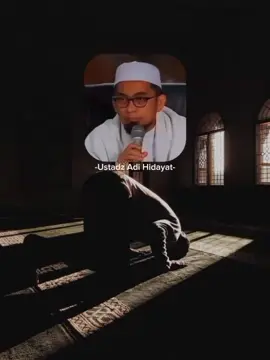 #ustadzadihidayat #dakwah #jumat #fooryou #fyp #islamic_video #contenislamic #masukberandafyp 
