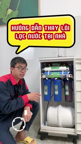 Hướng dẫn thay lõi lọc nước tại nhà mà không cần gọi thợ #kocnet #teoemthonha #loilocnuoc 
