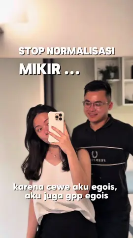 stop normalisasi mikir kalo cewe kamu egois, kamu juga boleh egois … kalo bisa, cowo harus jadi CONTOH, bukan TANDINGAN. Jadilah panutan yang baik bagi cewe kamu 🥰 #fyp #viraltiktok #relationships #coupletiktok 