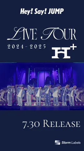 #JUMPのエイチ年パス LIVE TOUR 2024-2025 H⁺ 🕯️ ＼ LIVE Blu-ray & DVD 7.30 Release!! ／ 初回限定盤には、年越しライブ 
