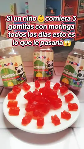 Si un niño👶comiera 3 gomitas con moringa todos los días esto es lo que le pasaría😱 #niños #gomitas #faltadeapetito #vitaminas #mamaprimeriza 