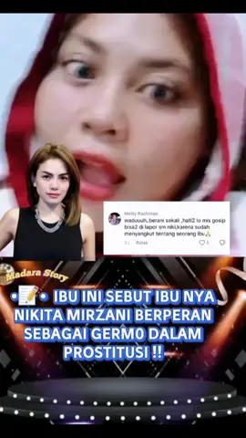 Ibu Ini Sebut Ibu Nikita Mirzani Berperan Sebagai Germo Dalam Prostitusi...#nikitamirzani #ibunikitamirzani #netizen #beritaviral #fypシ゚ 