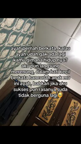 sayaang ayah🥹#ayah #doaayah #katakatamutiara #katakatahati #sadvibes #abi #katakatamenyentuhhati 
