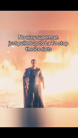 Holy if superman pulled up batman better be there #fypシ #fyp #batman #superman #henrycavill #ice #riots #La #la #gystttttttttttttt 