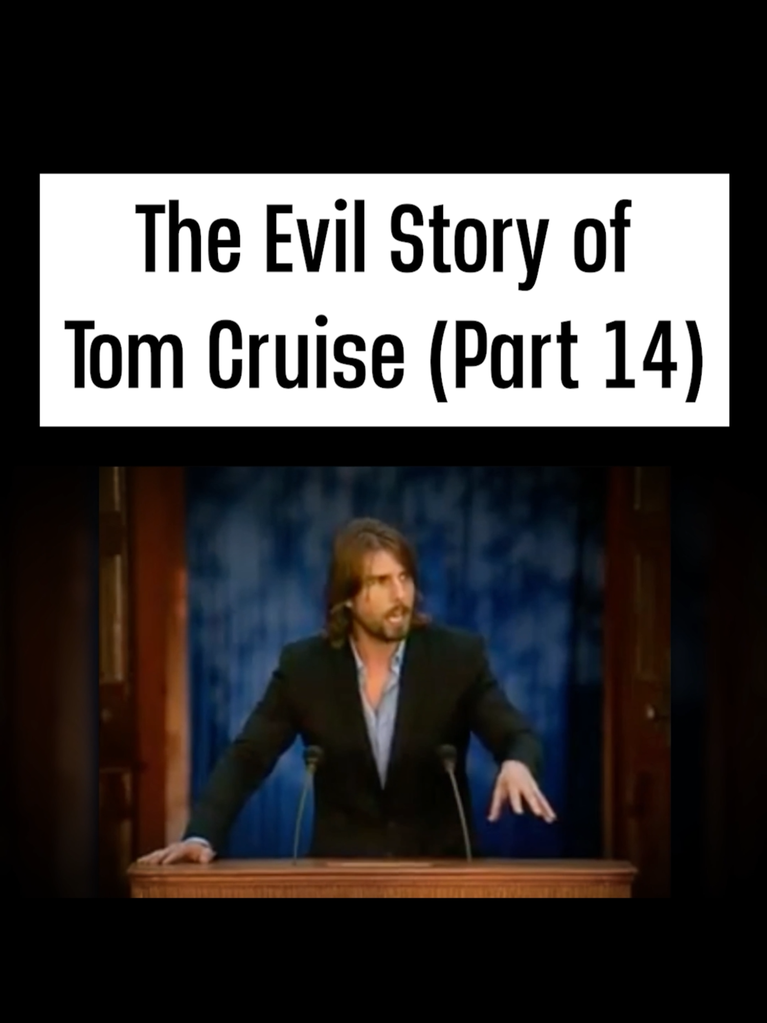 The Evil Story of Tom Cruise (Part 14) #Scientology #TomCruise