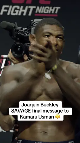 Top UFC welterweight Joaquin Buckley delivers a SAVAGE final message to his opponent former UFC welterweight champion Kamaru Usman ahead of their UFC Atlanta main event #joaquinbuckley #kamaruusman #ufcatlanta 