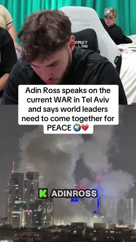 Adin Ross speaks on the current WAR in Tel Aviv and says world leaders need to come together for PEACE 🌍💔 #adinross #telaviv 