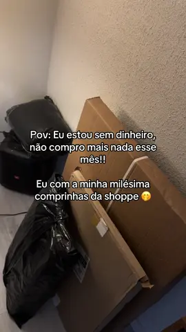 Nós garotas viciadas em compras 🧘🏻‍♀️ #compras #comprasonline #shopee #memestiktok #afiliado 