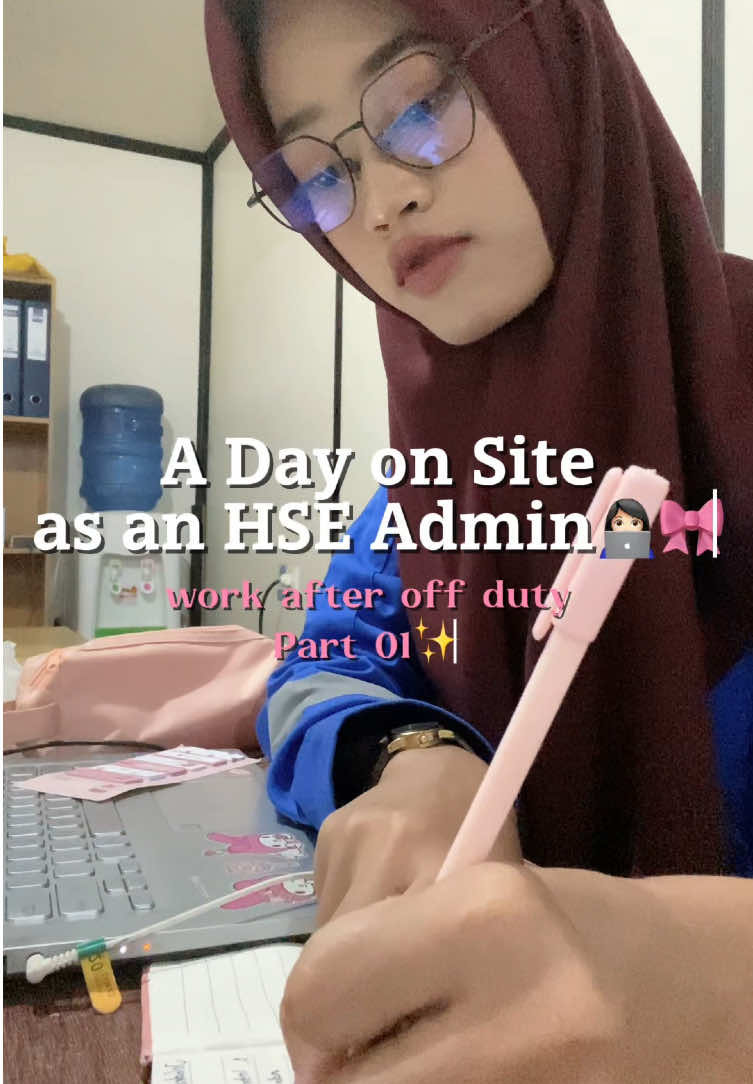 akhirnya on duty juga, btw mejaku bekas goresan cutter🤧 #HSEDailyWithMe #doubleshift #ConstructionLife #SiteWork #SafetyFirst #DailyRoutine #WorkLife #fypage #fypシ゚  