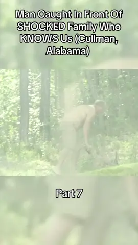 Man Caught In Front Of SHOCKED Family Who KNOWS Us (Cullman, Alabama) 