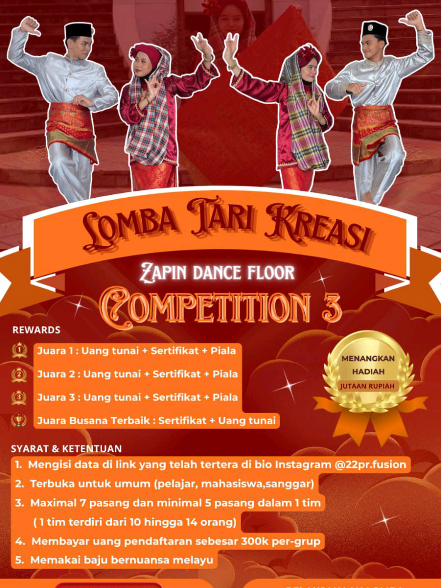 OPEN REGISTRATION - ZAPIN DANCE FLOOR COMPETITION 3 ✨“GEMAKAN LANGKAH, LESTARIKAN BUDAYA”✨ Siap mengguncang panggung dengan kreasi Zapin terbaikmu? Waktunya tim kalian tampil all out di *Zapin Dance Floor Competition 3* – ajang adu bakat dan semangat melestarikan budaya!🥳💃🏻 Menangkan: UANG TUNAI JUTAAN RUPIAH + Trophy + Sertifikat & Bonus Juara Busana Terbaik🤩🏆 DAFTAR SEKARANG‼️ Pendaftaran dibuka sampai tanggal 21 Juni 2025 Biaya: Rp300.000 per grup (5–7 orang) Ketentuan: Terbuka untuk umum: pelajar, mahasiswa, dan sanggar Minimal 5 pasang, maksimal 7 pasang. Wajib pakai kostum bernuansa Melayu 📌Tanggal Lomba:📌 🗓️ Senin, 23 Juni 2025 ⏰ Pukul 09.00 WIB - selesai 📍 Gedung Academic Center, UIN Raden Fatah Palembang Link Pendaftaran Online di Bio Instagram @22pr.fusion Info lainnya hubungi: • Marsadea (WA): +62 821-8490-2726 • Nurmala (WA): +62 895-3522-72785 • IG: @22pr.fusion Jangan lewatkan! Bersama Zapin, kita jaga budaya lewat langkah yang penuh makna✨ #ZapinDanceFloor3 #TariKreasiZapin #BudayaMelayu #22prfusion #UINRF #LestarikanBudaya #TarianAnakBangsa #zapinmelayu #zapindance#exploreyoursouthsumatra #disbudparsumsel 