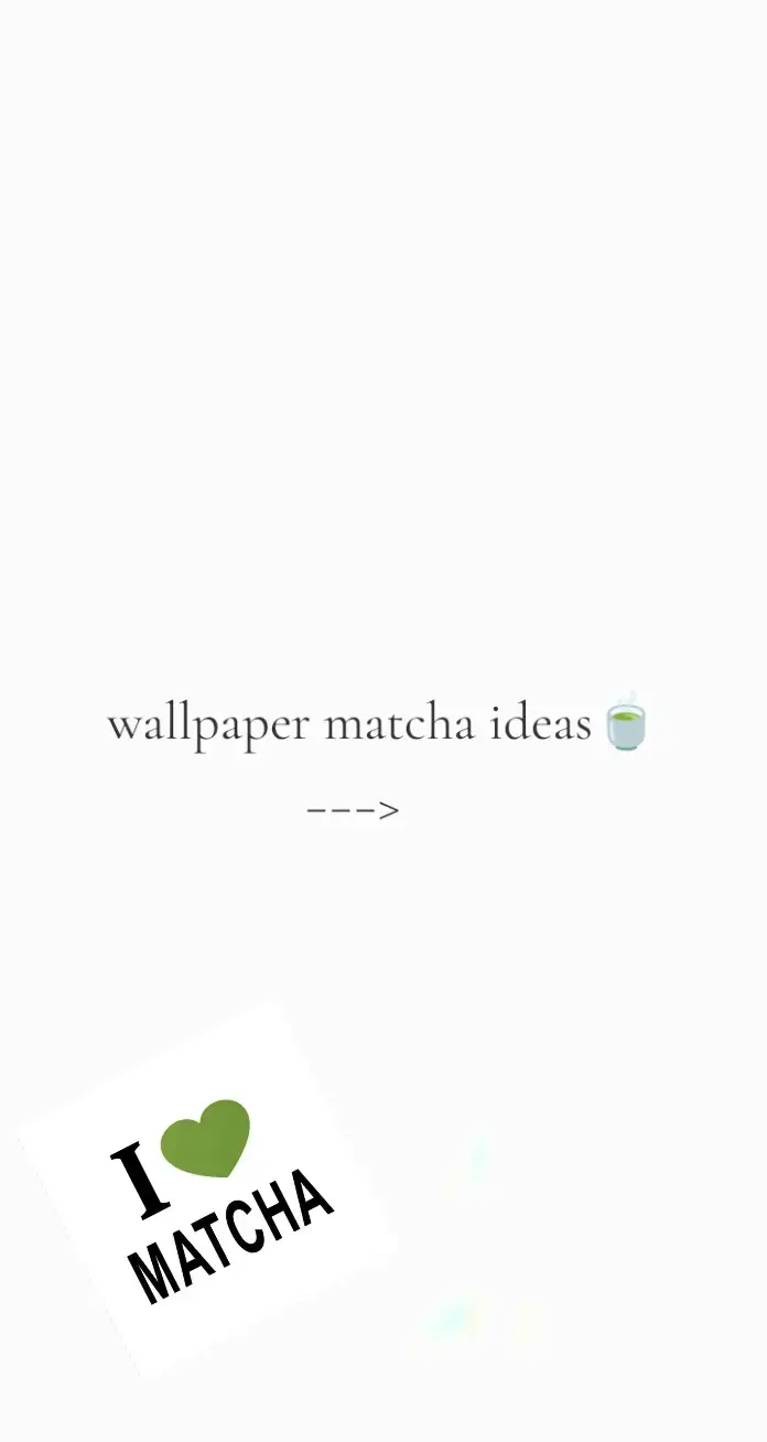 #matchalover #wallpaper#fyp#greenmatcha