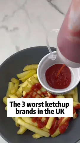 The 3 worst ketchup brands in the UK🫣🫣🫣 #ketchup #FoodLover #fyp #UK #uktiktok #FoodTok #tik_tok #World 