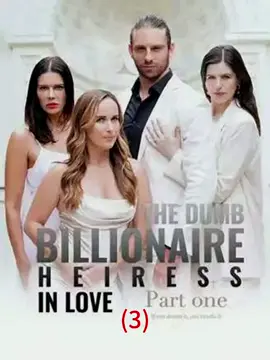#DramaBox #The Dumb Billionaire Heiress In Love Part I#movie