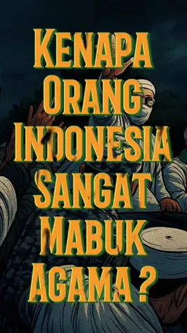 Kenapa orang Indonesia sangat “mabuk” agama ?  #indonesia #agama #fyp 
