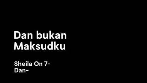 p kangen🥀 #sheilaon7 #dan #lyrics #foryoupage #fyp 
