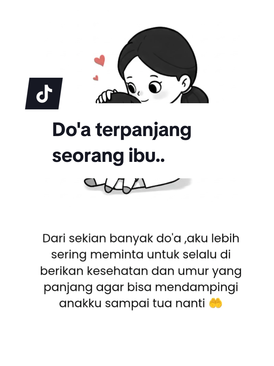 Do'a terpanjang seorang ibu.. Ini bukan sekadar keinginan, ini adalah tujuan hidup. Melihat mereka bahagia, sukses, dan menjadi pribadi yang baik adalah impian terbesar.  Dan untuk itu, ku mohon pada-Mu, ya Rabb, beri aku kesehatan dan umur yang berkah agar bisa selalu ada di samping mereka.  Aamiin 🤲  #tipsibufitri #doaseorangibu 