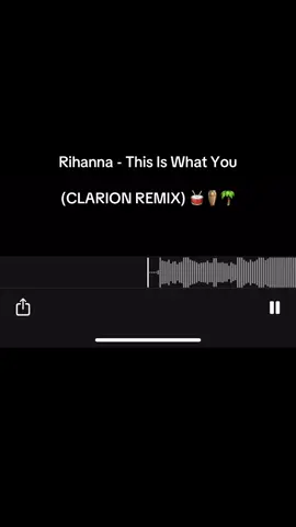 Rihanna - This Is What You  (CLARION REMIX) 🥁🪘🌴 