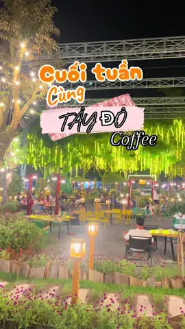 Cuối tuần rồi.. đi cafe thôi cả nhà ơi ❤️🍸🧋#cafe #trasua #chill #taydoquan 