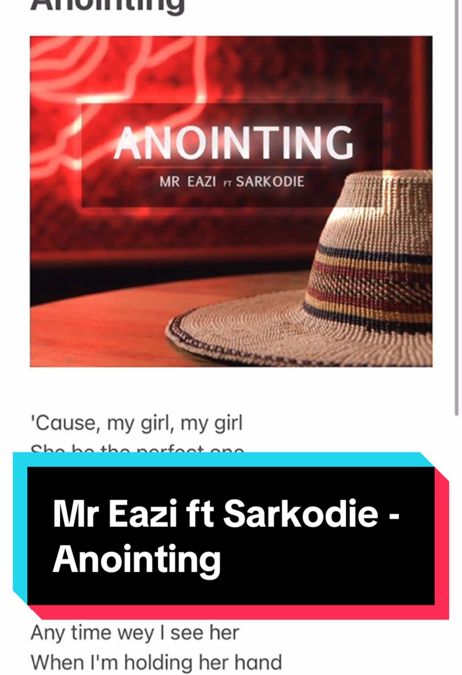 Mr Eazi ft Sarkodie - Anointing  #fyp #viral #musiclyrics 